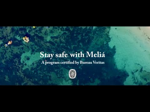 Stay Safe with Meliá