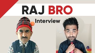 RAJ BRO - Interview