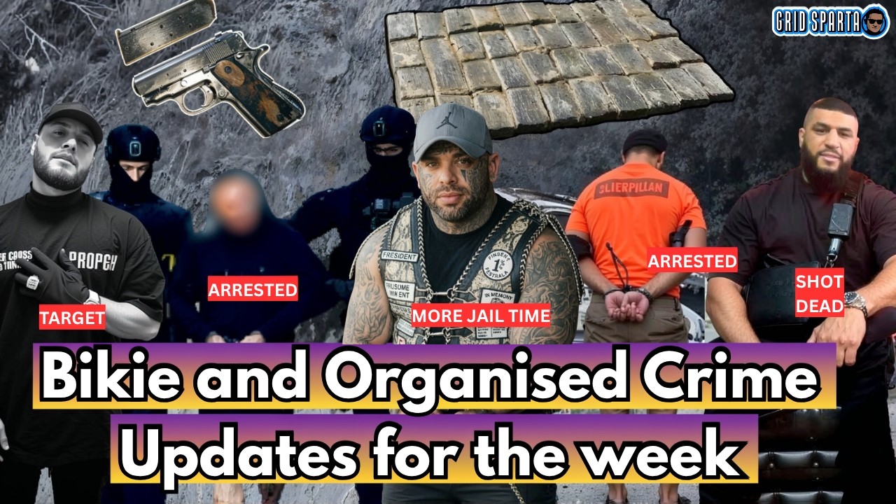 Bikie and Organised Crime Updates for the week