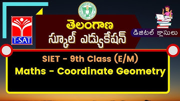 T-SAT || SIET - 9th Class (E/M) || Maths - Coordinate Geometry || 03.02.2021