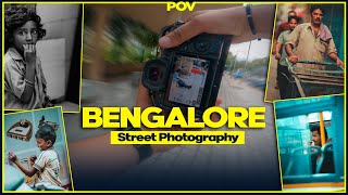 [POV] I Captured Portraits in Most Busy Streets of BENGALURU - NSB Pictures