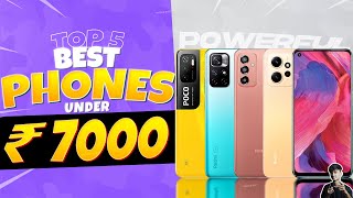 Top 5 Best Smartphone Under 7000 in May 2023 | Best Entry-Level Phone Under 7000 in INDIA 2023