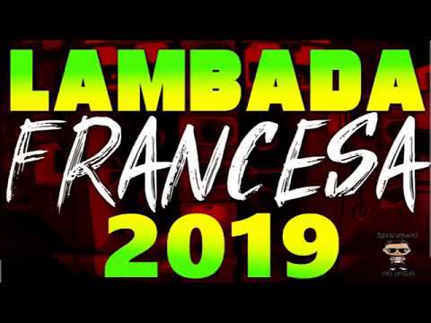 LAMBADA FRANCESA 2019