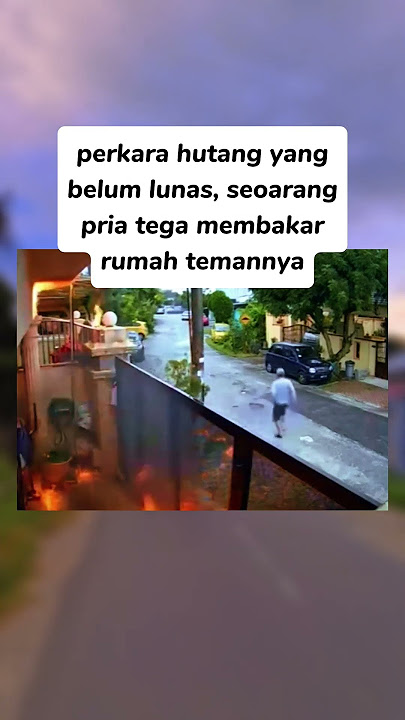 perkara hutang yang belum dibayar, seoarang pria tega memb4k4r rum4h temannya #viralvideo