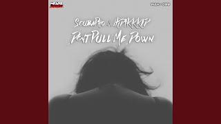 Don't Pull Me Down