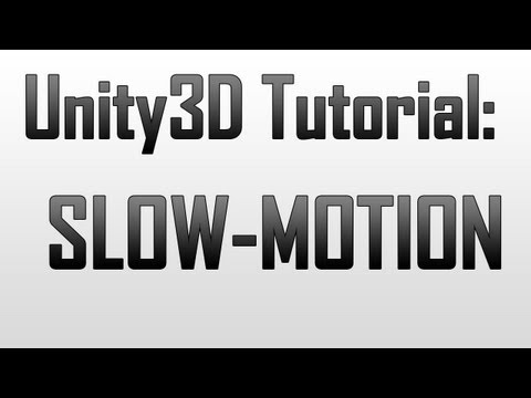 [Unity 4] Bullet-time