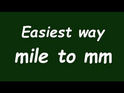 Convert Mile to Milimeter (mile to mm) - Formula, Example, Convertion