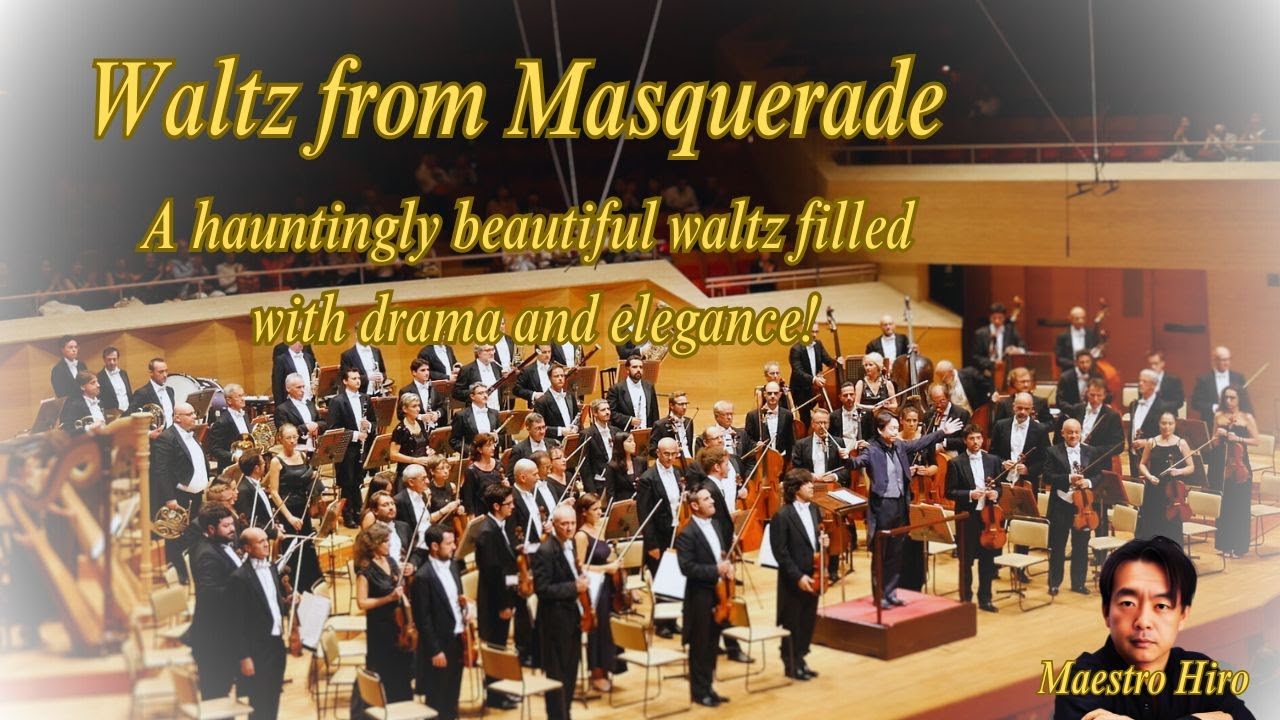 Masquerade Suite Waltz YouTube