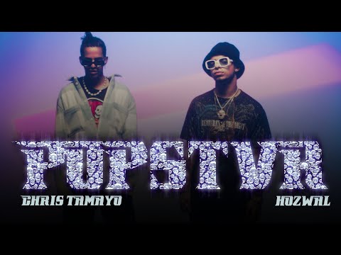 @Chris Tamayo  ft@Hozwal - POPSTVR [Official Video]