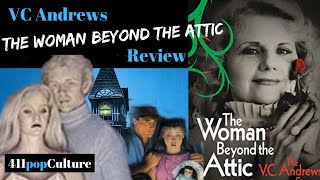 VC Andrews I The Woman Beyond the Attic I Review