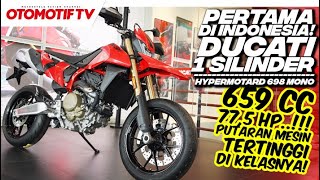 PERTAMA DI INDONESIA..!!! DUCATI HYPERMOTARD 698 MONO | Otomotif TV