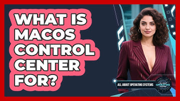 What Is macOS Control Center For? - All About Operating Systems