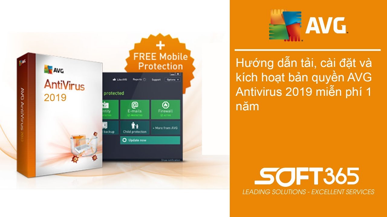 Hướng dẫn tải, cài đặt và kích hoạt bản quyền AVG Antivirus 2019 miễn phí 1 năm