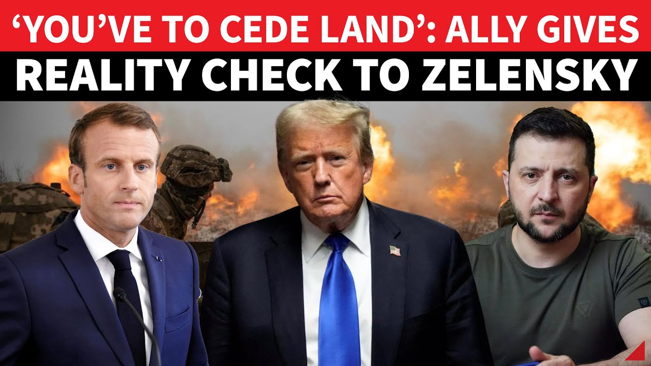 ‘Ukraine Will Surrender Land’: Macron Conveys Trump’s Bombshell Peace Message To Zelensky