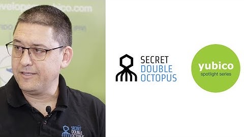 Partner Spotlight Series: Secret Double Octopus enables FIDO-based YubiKey authentication