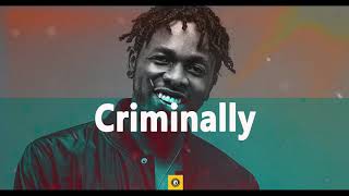 Afro Beat 2019 ''Criminally'' Wizkid x Runtown x Burna Boy x Davido Type Beat chords