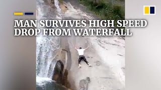 Chinese man survives high speed drop from waterfall