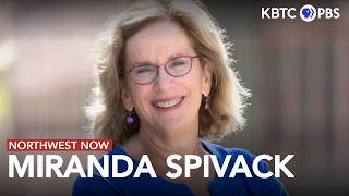Miranda Spivack | Northwest Now | Mar. 27, 2026