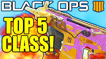 TOP 5 BEST CLASS SETUPS BLACK OPS 4! BEST ASSAULT RIFLE CLASS SETUPS IN BLACK OPS 4