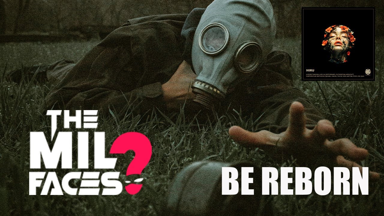 Watch The Mil Faces - Be Reborn (Official video) on YouTube Watch The Mil Faces - Be Reborn (Official video) on YouTube