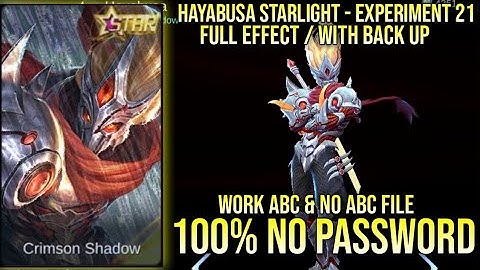 HAYABUSA STARLIGHT EXPERIMENT 21 SKIN SCRIPT NO PASSWORD FULL EFFECT WORK ABC & NO ABC YVE PATCH