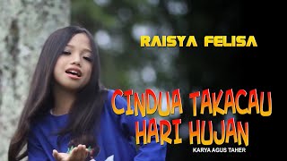 POP MINANG RANCAK  2022 CINDUA TAKACAU HARI HUJAN // RAISYA FELISA