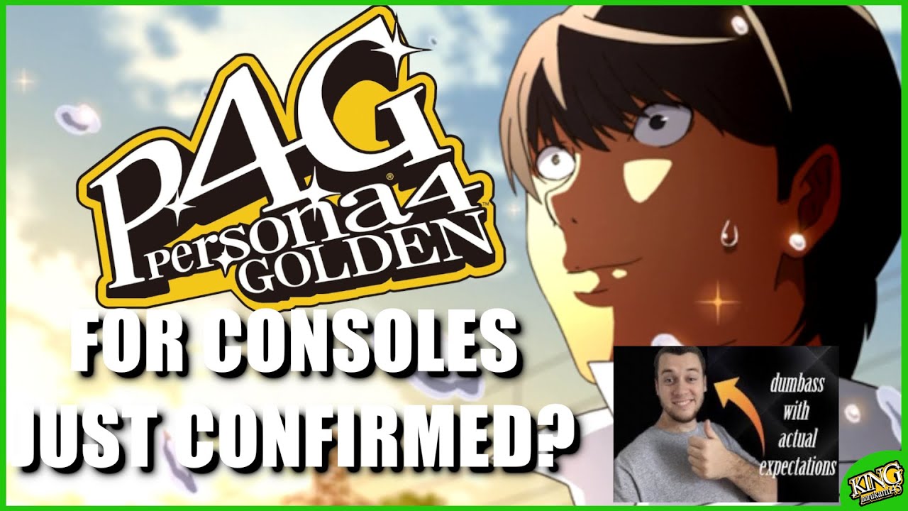 Did ATLUS CONFIRM PERSONA 4 GOLDEN FOR CONSOLES?!?! | feat. DavidCast JRPGs