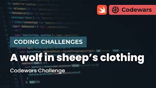 Swift Coding Challenges | Codewars - A wolf in sheep’s clothing [ENGLISH]