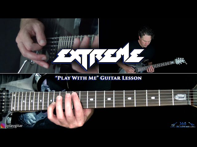 Play With Me Chords & Tabs - Extreme