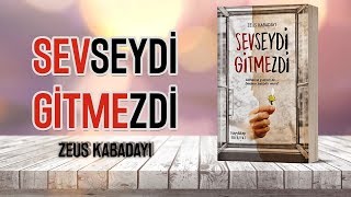 Sevseydi Gitmezdi Zeus Kabadayı Resimi