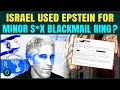Epstein’s S*x Trafficking of Minors EXPOSED! Emails Reveal Israeli Security in Epstein’s Apartment