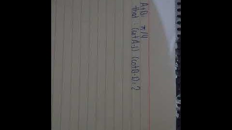 If A+B=π/4. Prove that (cotA-1)(cotB-1)=2