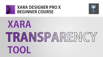 Using the transparency tool in Xara Designer Pro | Add transparency to objects