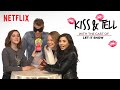 The cast of let it snow plays kiss  tell  netflix