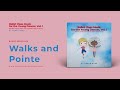 Walks and pointe gigue  ballet class music for kids