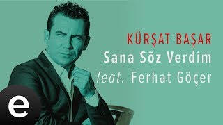 Sana Söz Verdim (Kürşat Başar feat. Ferhat Göçer)  #sanasözverdim #kürşatbaşar Resimi