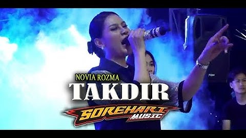 TAKDIR - NOVIA ROZMA - SOREHARI MUSIC (Live Performance)