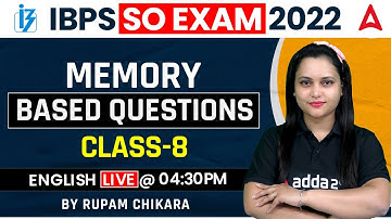 IBPS SO Memory Based Questions Class 8 IBPS SO English By Rupam Chikara