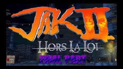 Jak II : Renegade - Walkthrough - FINAL PART (PS4 PRO)