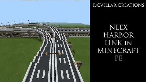 Minecraft PE NLEX Harbor Link Segment 10 C3-R10 Section Malabon Exit Ramp commissioning (Northlink)