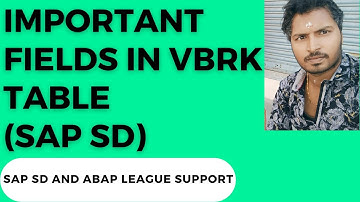 Important fields in VBRK table (SAP SD)
