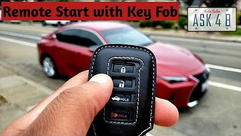 How to Remote Start your Lexus using your Key Fob : The Essential Explanation by a Lexus Sales Pro