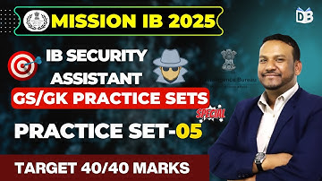 IB Security Assistant Practice Set 5 📘 | GK & Current Affairs | Quasif Ansari #ibsecurityassistant