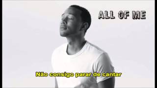 Video thumbnail of "All of Me tradução"