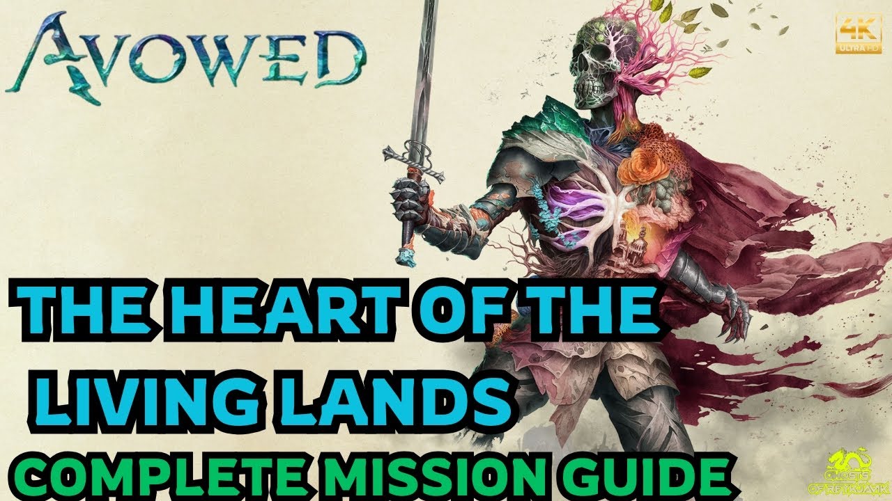 The Heart Of The Living Lands Complete Mission Guide Avowed YouTube the-heart-of-the-living-lands-complete-mission-guide-avowed-youtube