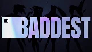 KD/A - THE BADDEST (EARRAPE)