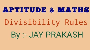 Divisibility Rules in Number System for RRB JE & SSC JE