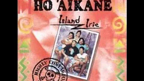 Ho'aikane " You are my Rub A Dub/Bend Down Low Medley " Island Irie