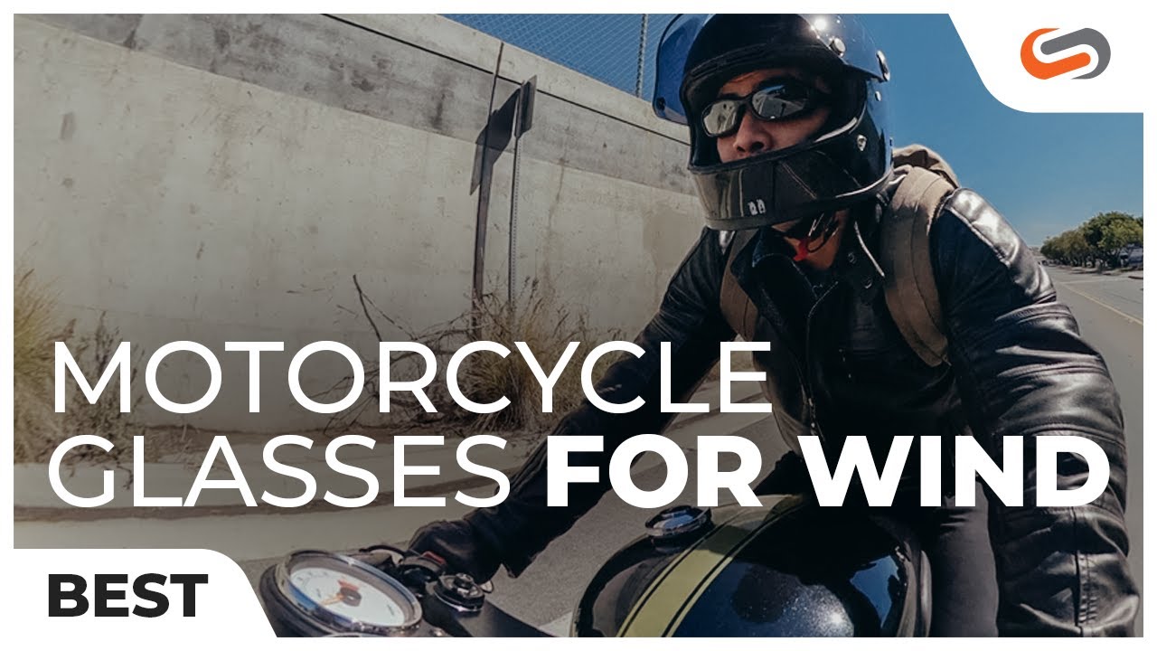 Best Motorcycle Glasses for Wind