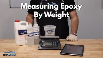 Measuring Epoxy by Weight